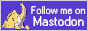 Follow me on Mastodon
